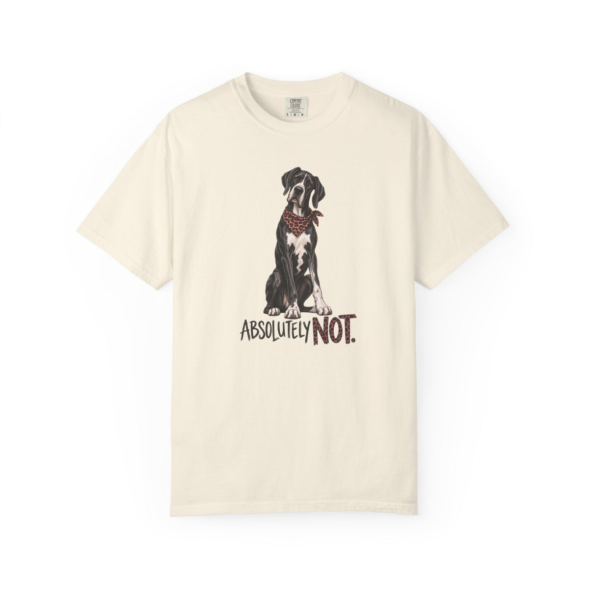 Absolutely Not Great Dane Shirt, Funny Dog Lover Graphic Tee