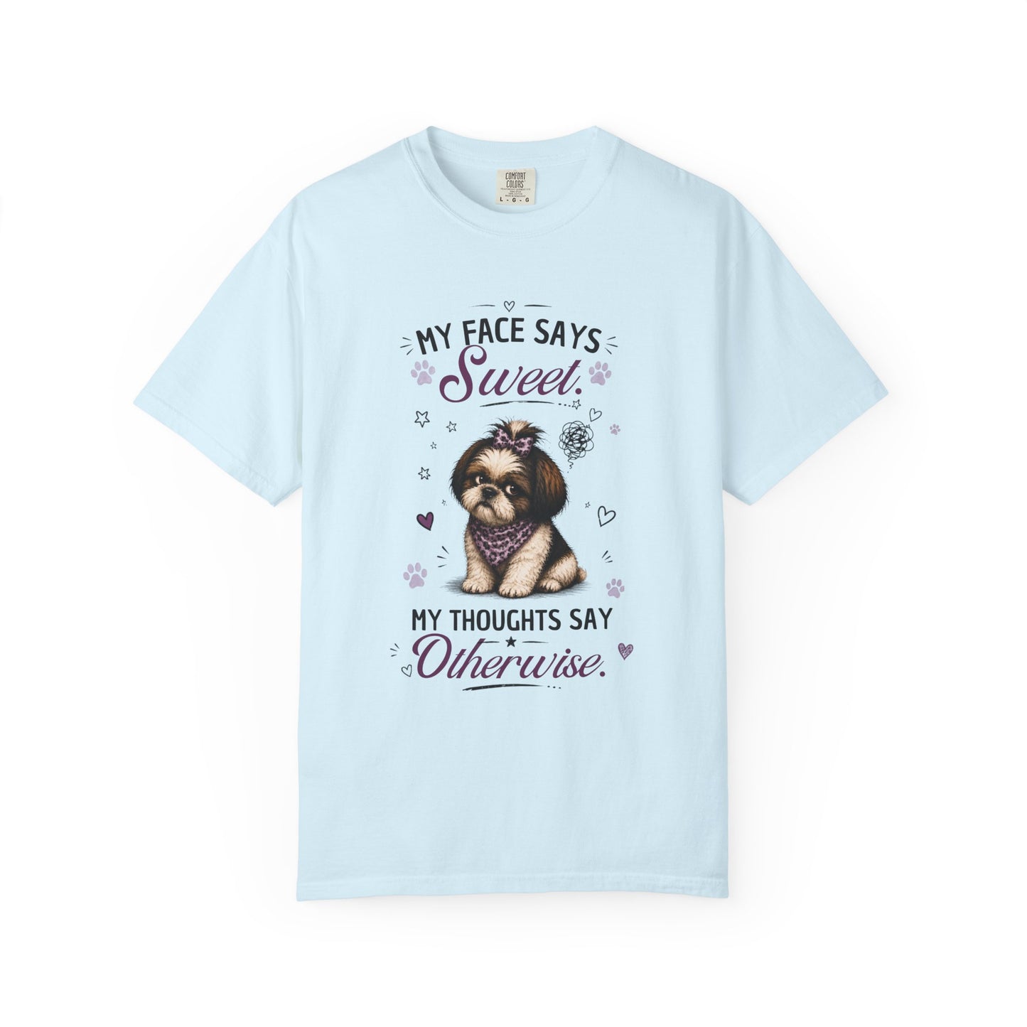 My Face Says Sweet, My Thoughts Say Otherwise T-Shirt