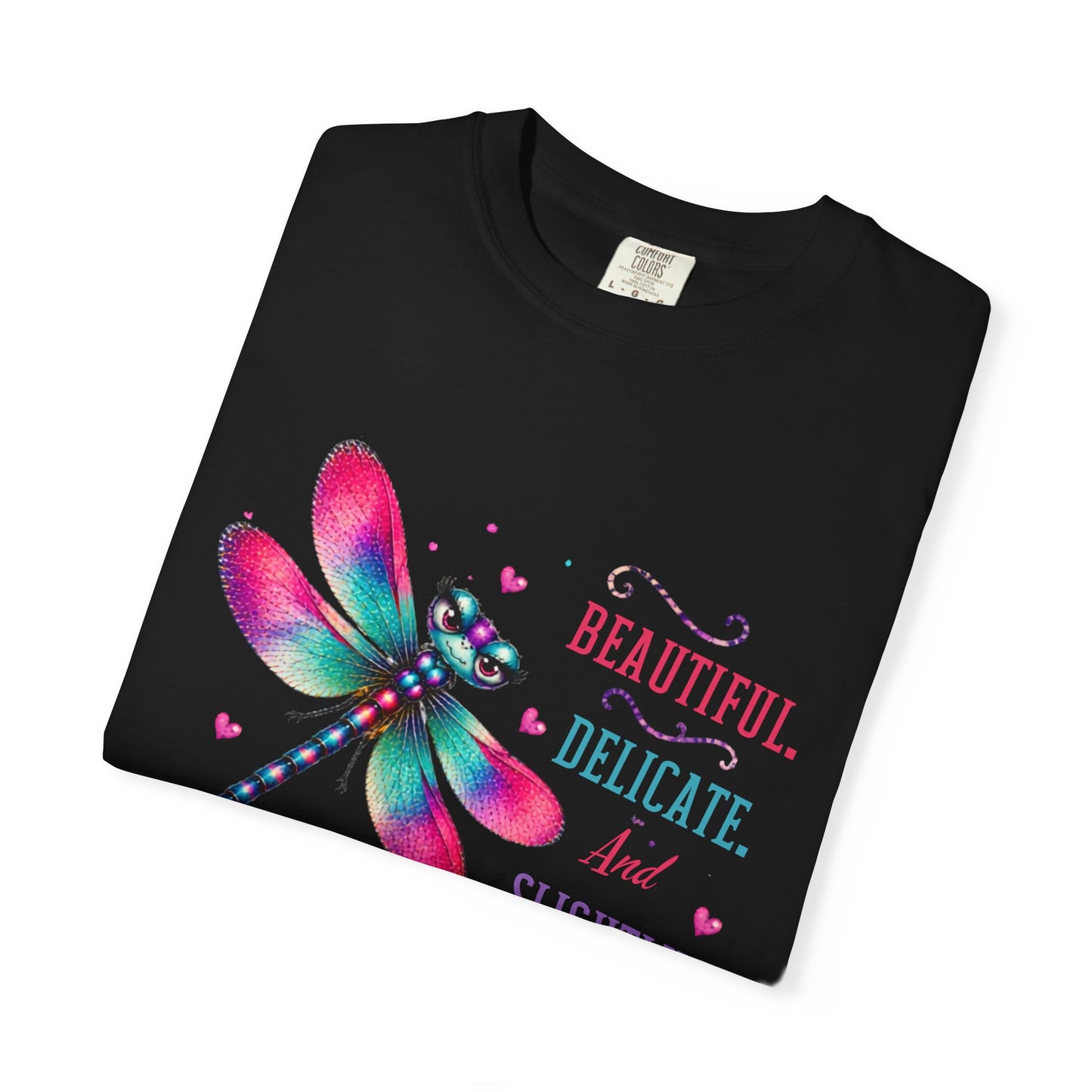 Beautiful, Delicate, and Slightly Unhinged T-Shirt