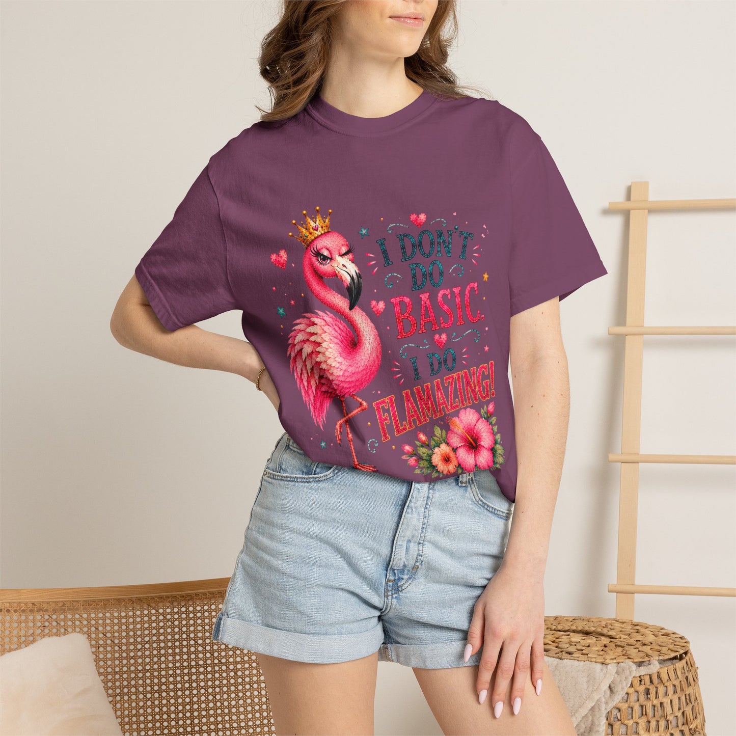 I Don't Do Basic, I Do Flamazing! T-Shirt