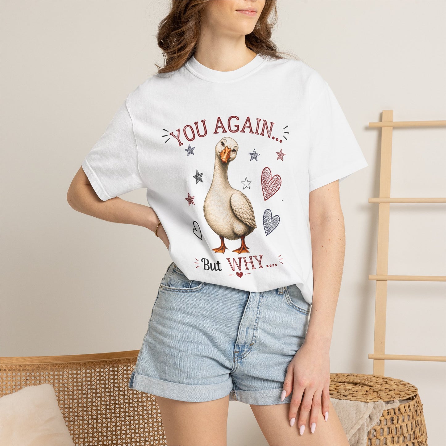 You Again But Why Goose T-Shirt – Funny Cute Bird Graphic Tee