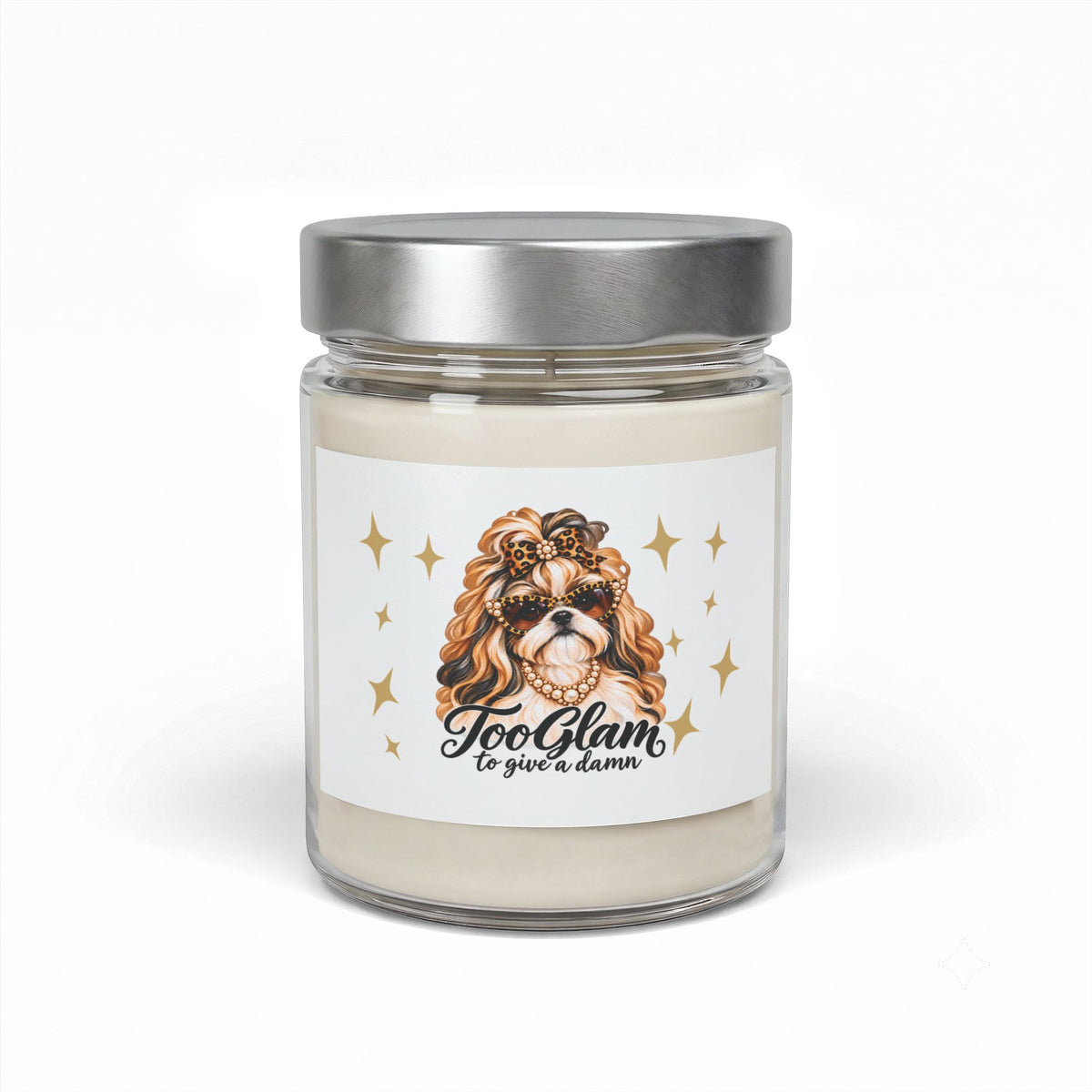 Shih Tzu Candle – Too Glam to Give a Damn, 9 oz Soy Wax Blend