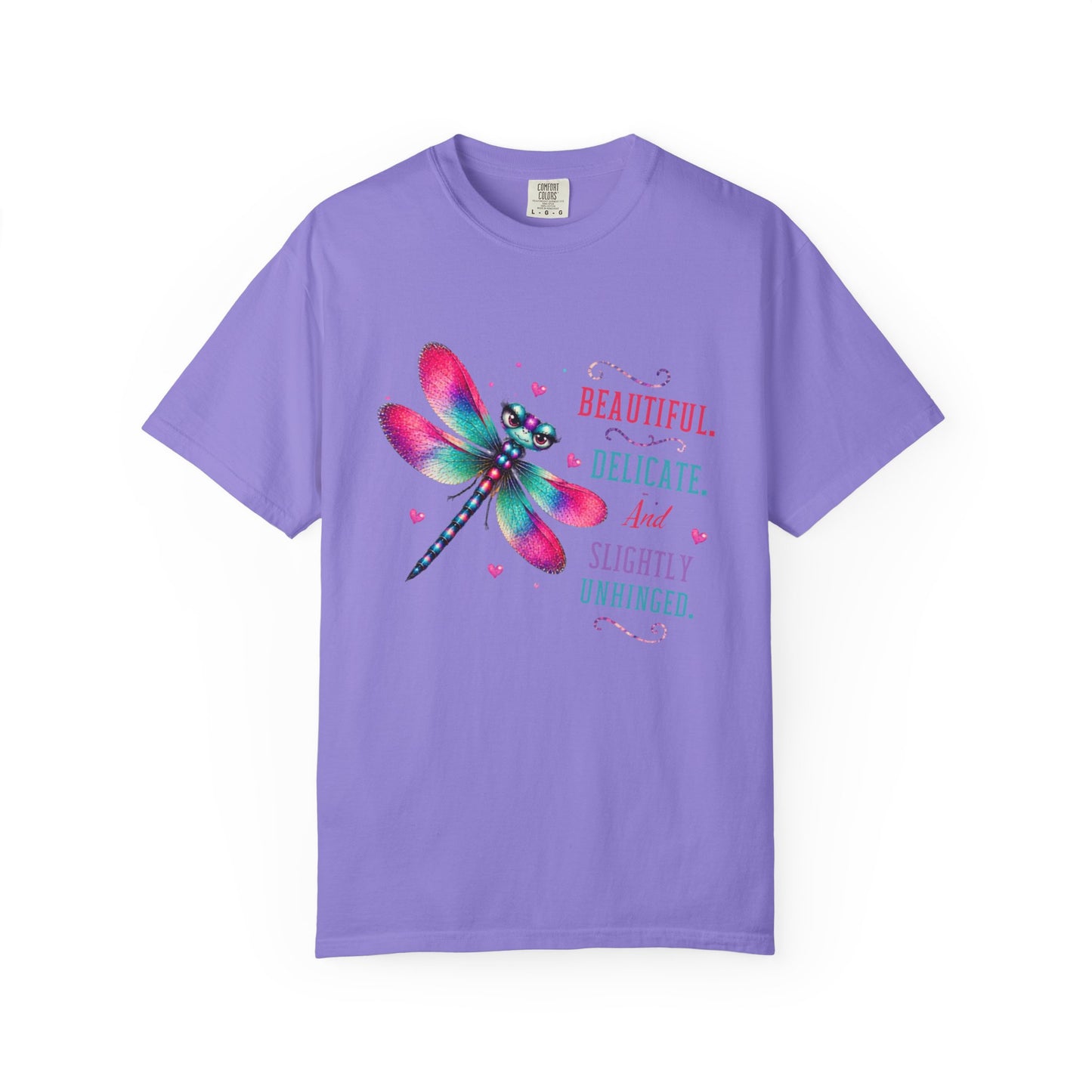 Beautiful, Delicate, and Slightly Unhinged T-Shirt