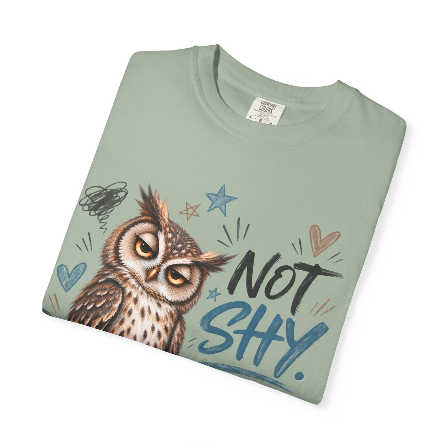 Not Shy Owl T-Shirt — 'Not Shy, Just Uninterested' Graphic Tee