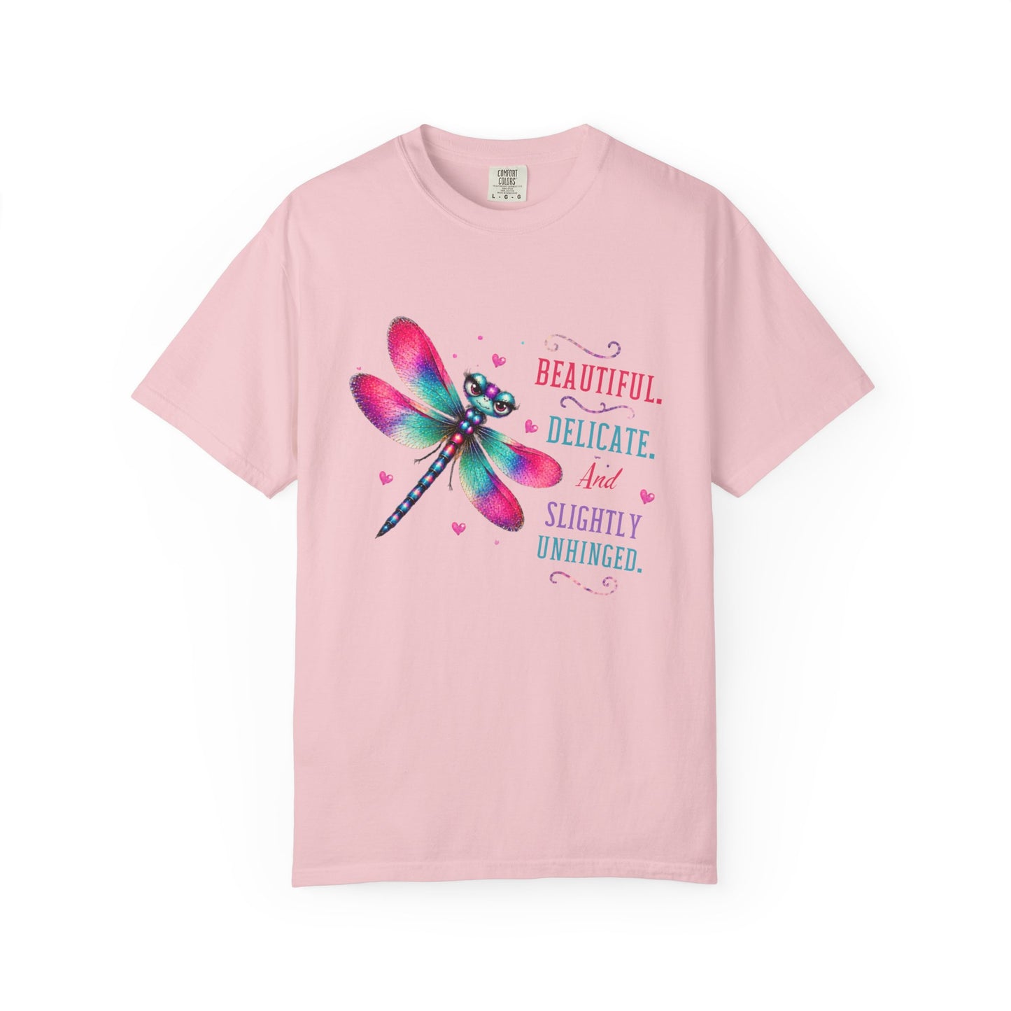 Beautiful, Delicate, and Slightly Unhinged T-Shirt