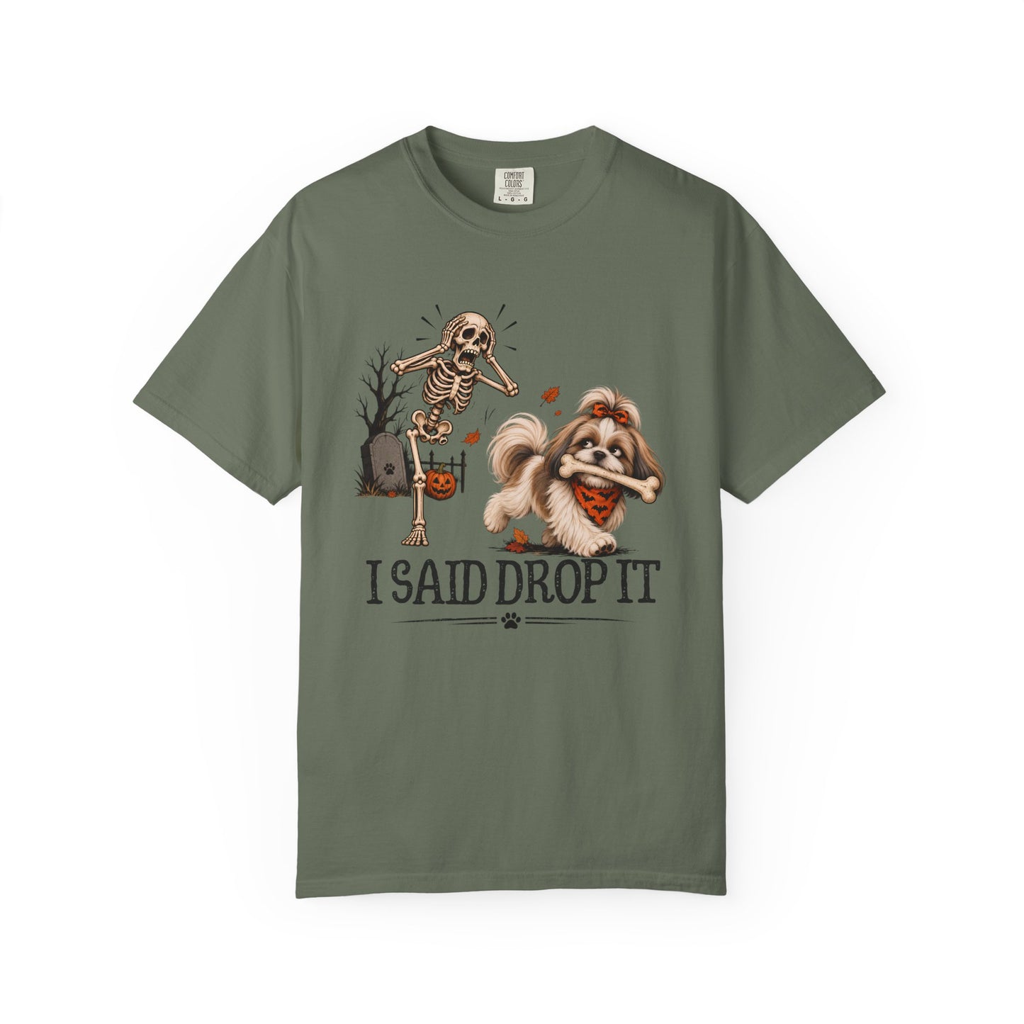 I Said Drop It T-Shirt — Funny Halloween Shih Tzu and Skeleton Graphic Tee