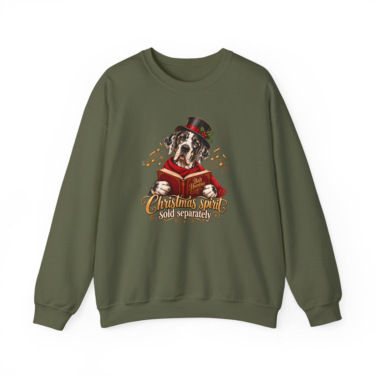 Christmas Spirit Sold Separately, Great Dane Holiday Sweatshirt