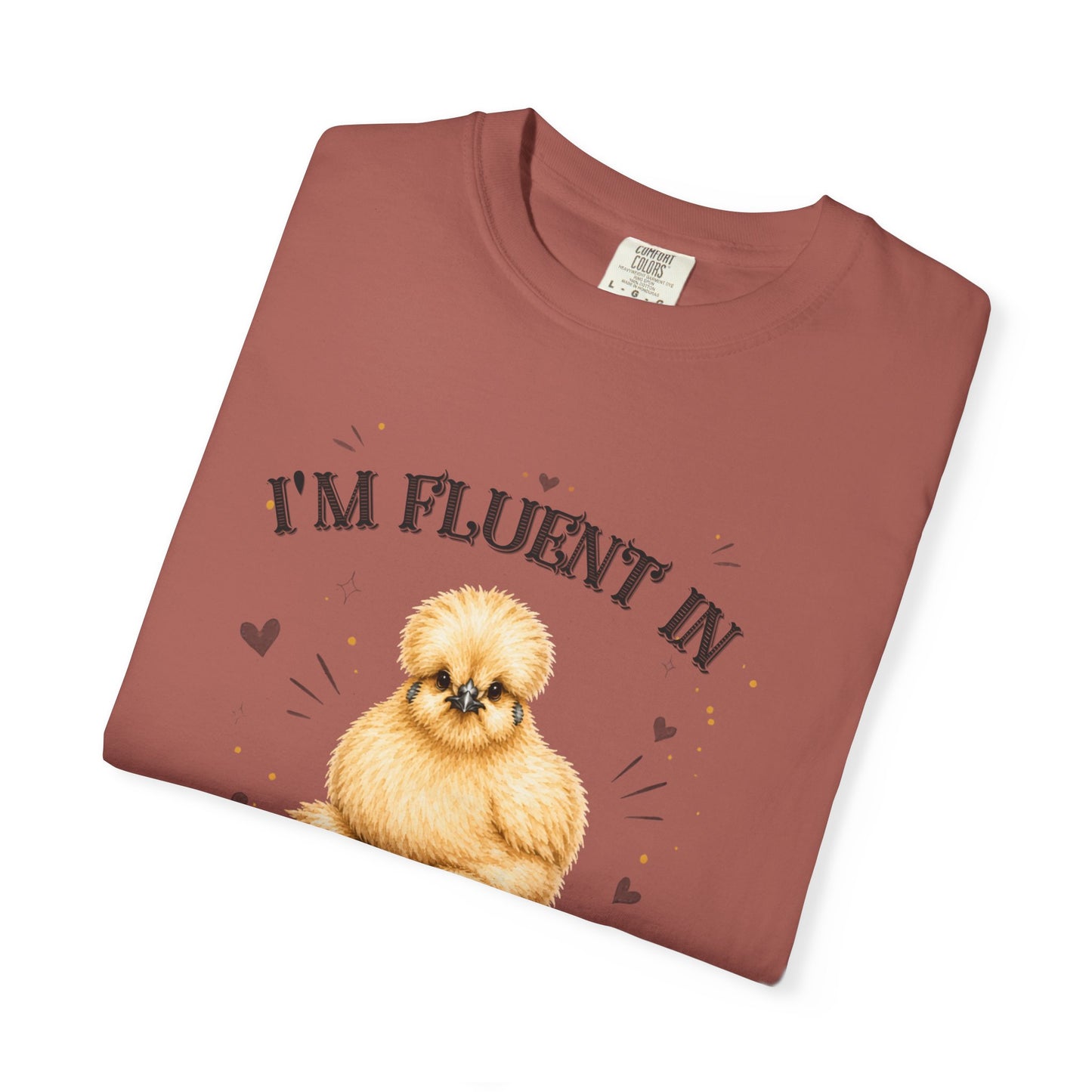 I'm Fluent in Fowl Language T-Shirt | Silkie Chicken Pun Tee
