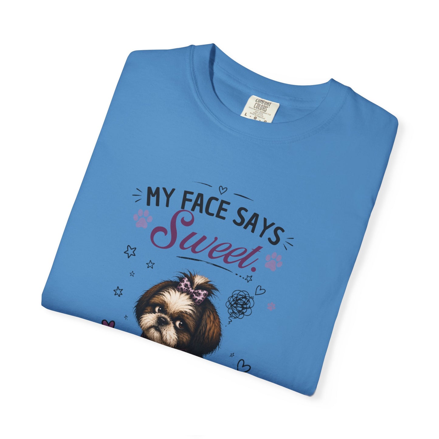 My Face Says Sweet, My Thoughts Say Otherwise T-Shirt