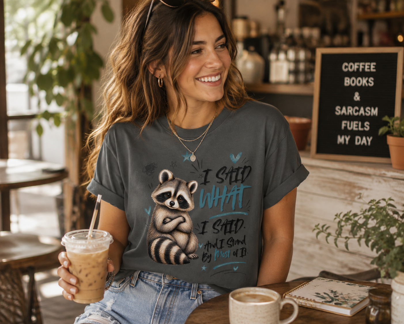 Raccoon  T-Shirt – I Said What I Said Funny Comfort Colors Shirt