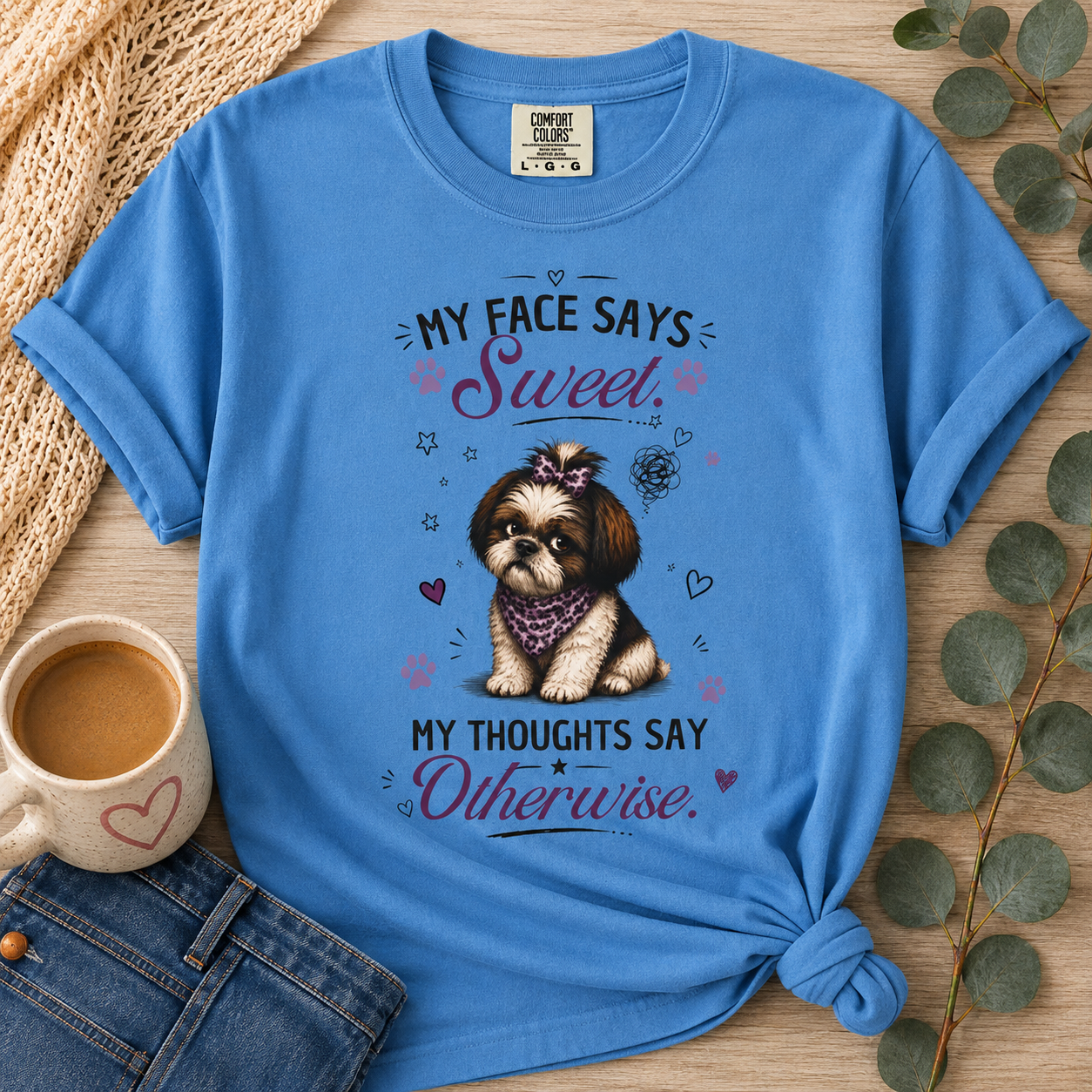 My Face Says Sweet. My Thoughts Say Otherwise.™ T-Shirt – Funny Shih Tzu Dog Tee | AttiTudies™