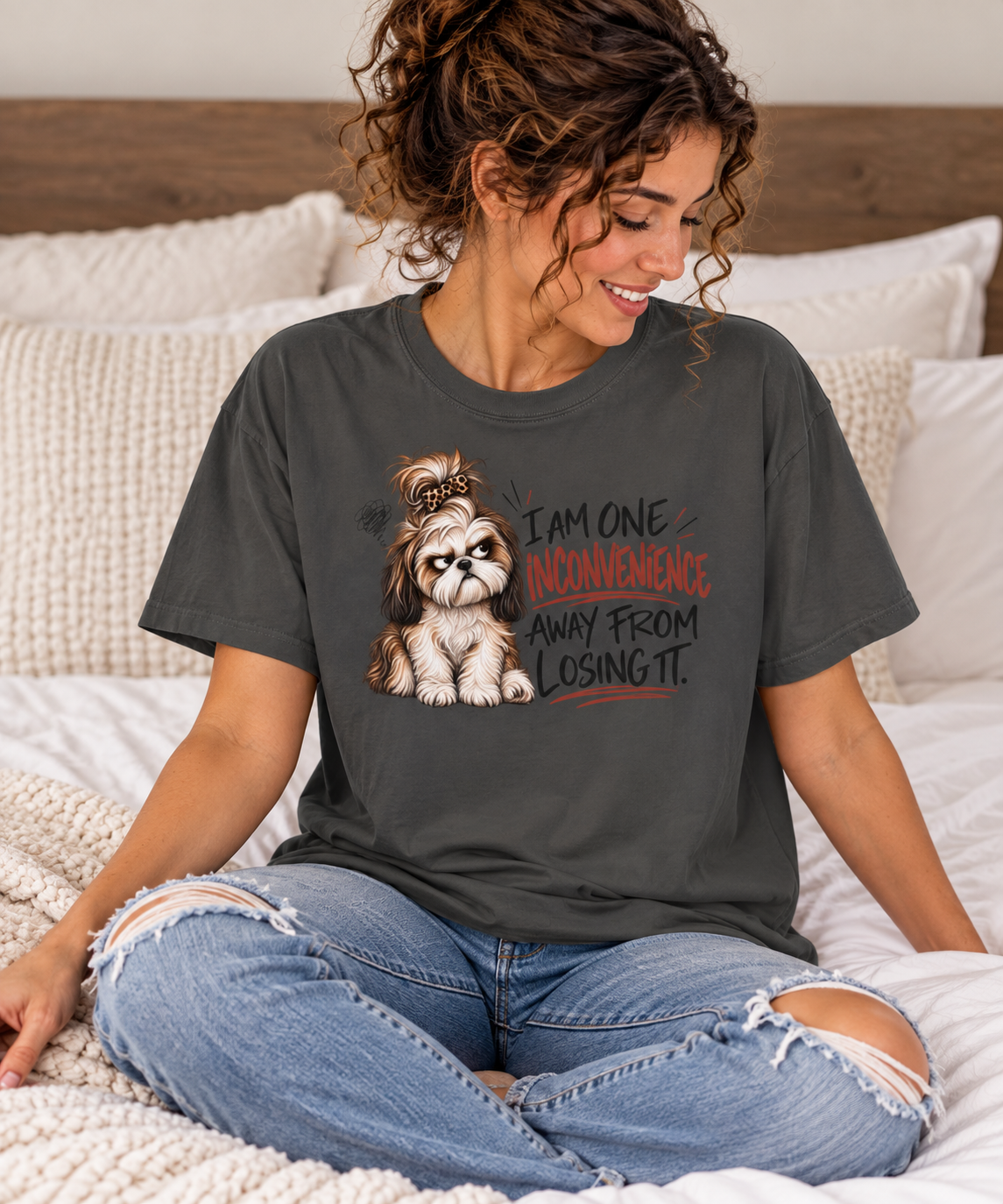 I Am One Inconvenience Away From Losing It Shih Tzu Shirt