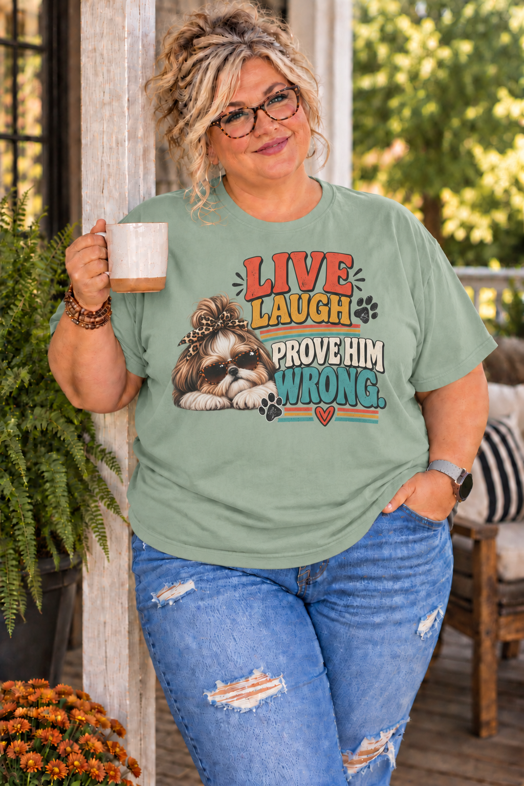 Live Laugh Prove Him Wrong Shih Tzu Tee