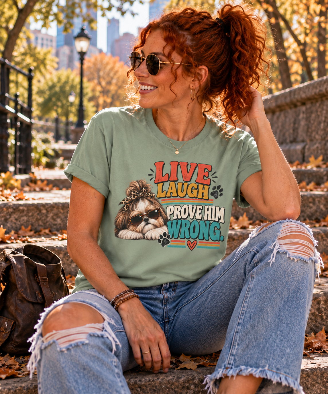 Live Laugh Prove Him Wrong Shih Tzu Tee