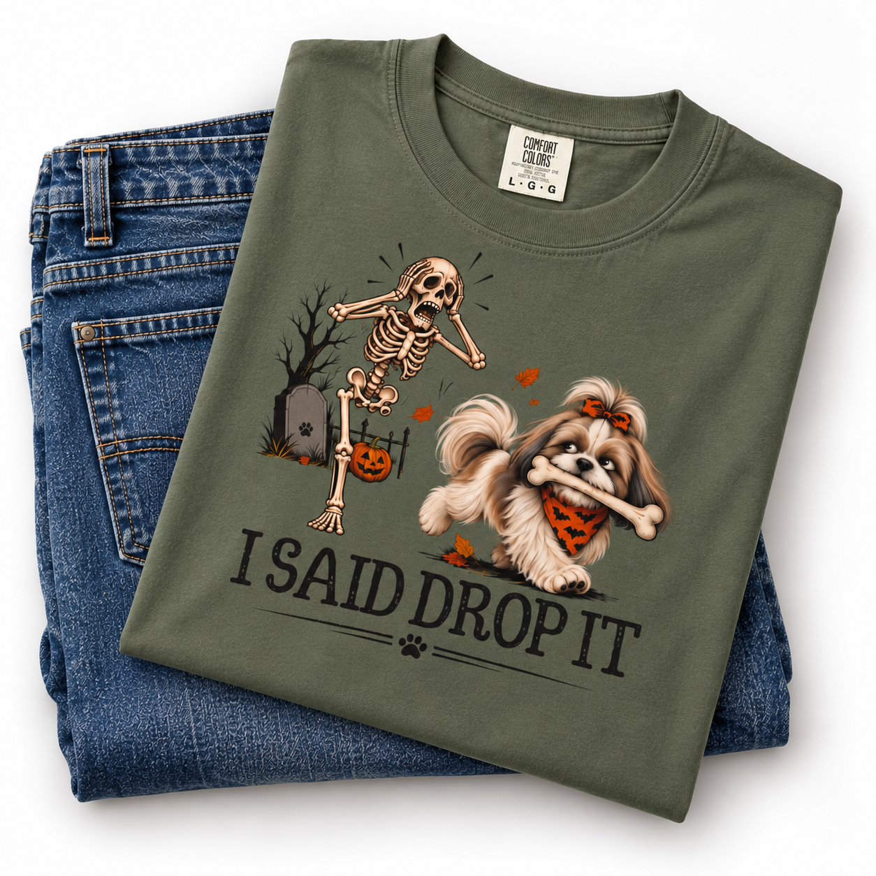 I Said Drop It T-Shirt — Funny Halloween Shih Tzu and Skeleton Graphic Tee