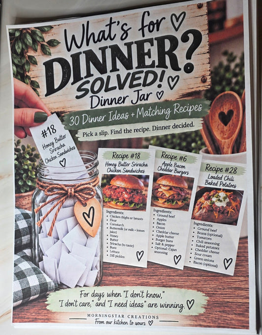 A printed recipe card or menu insert titled "What's for DINNER? SOLVED! Dinner Jar" with three sample recipe cards displayed on a rustic wood background. The insert includes text such as "30 Dinner Jar Ideas + Matching Recipes" and shows food photos and ingredient lists for chicken sandwich, cheddar burgers, and baked potatoes.