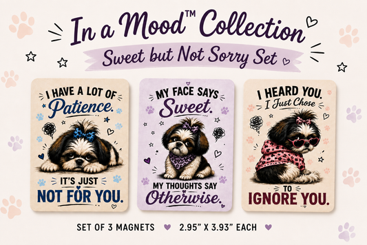 Set of three magnets with dog illustrations and humorous text on a light pink background.