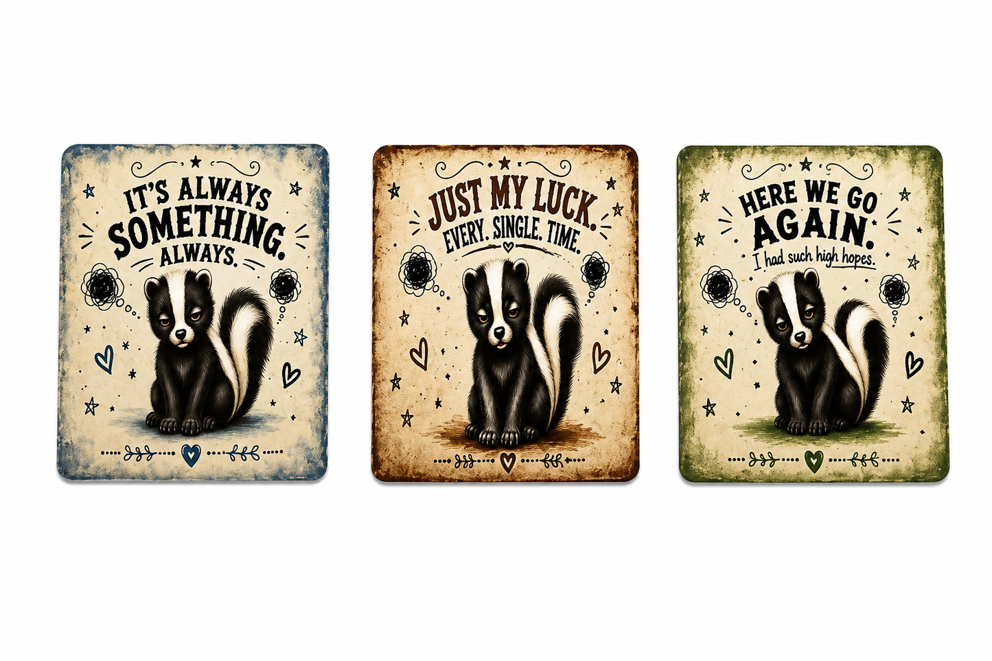 Three vintage-style skunk art prints displayed side by side on a white background. Each print features a skunk illustration and a humorous quote: 'It's Always Something.